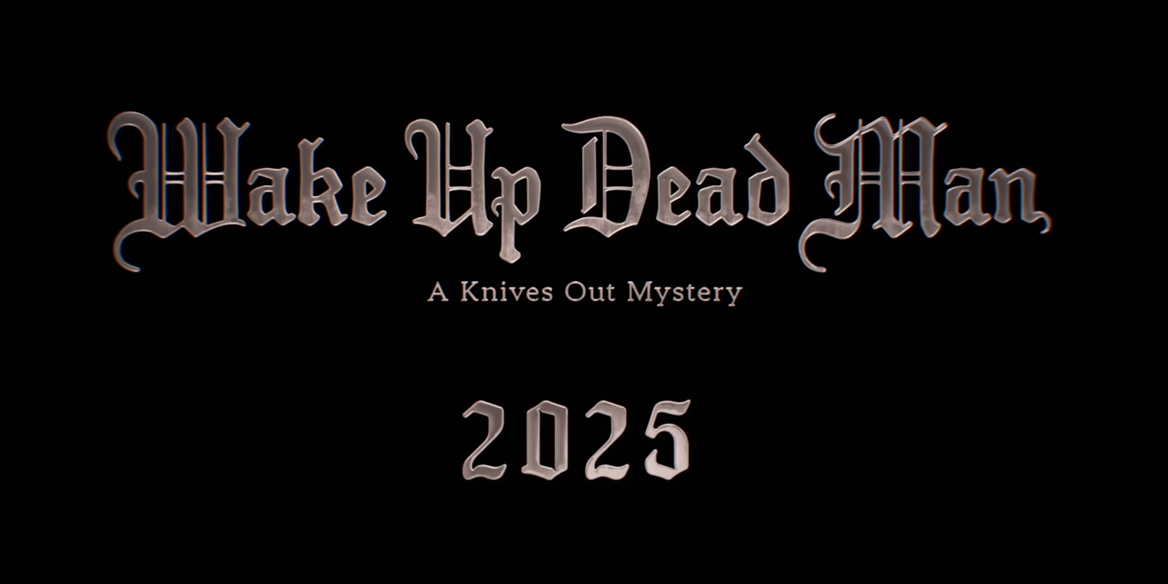 Wake Up Dead Man: A Knives Out Mystery dal 2025 su Netflix