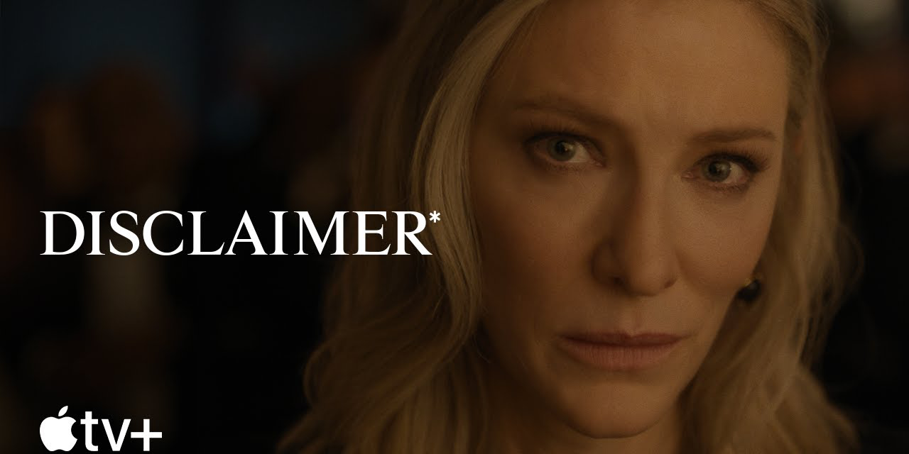 Disclaimer: Teaser della serie di Alfonso Cuarón con Cate Blanchett