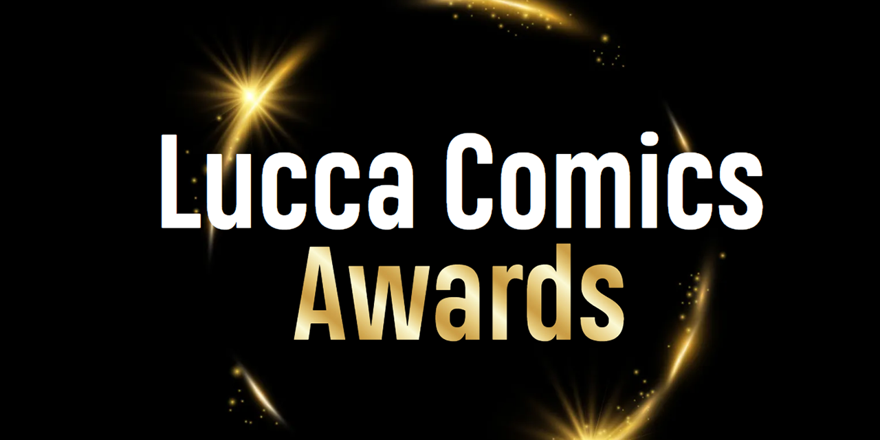 Lucca Comics Awards 2024: Da #DRCL – Midnight Children a Tutta sola al centro della terra, i 32 titoli selezionati