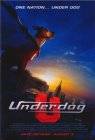 Poster Underdog – Storia di un vero supereroe