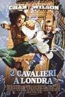 Poster Due cavalieri a Londra