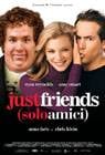 Poster Just Friends – Solo amici