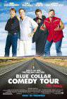 Poster Blue Collar Comedy Tour