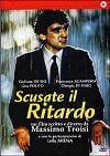 Poster Scusate il ritardo