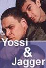 Poster Yossi and Jagger