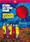 Poster Kids in the Hall: Brain Candy