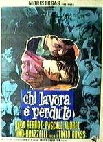 Poster Chi lavora è perduto