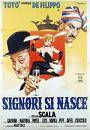 Poster Signori si nasce