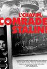 Poster L’Chayim, Comrade Stalin