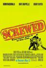 Poster Screwed – Due criminali da strapazzo