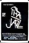 Poster All That Jazz – Lo spettacolo continua