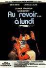 Poster Au revoir à lundi