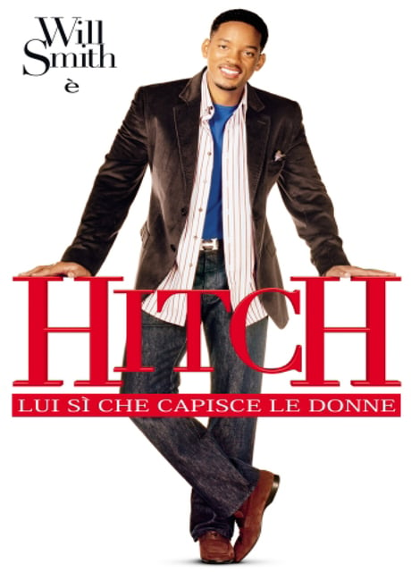 Poster Hitch – Lui sì che capisce le donne