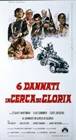 Poster 6 dannati in cerca di gloria