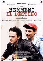 Poster Nemmeno il destino