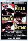 Poster Il Bello, il brutto, il cretino