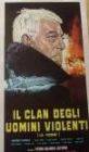 Poster Il clan degli uomini violenti