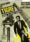 Poster La tigre ama la carne fresca