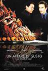 Poster Un affare di gusto