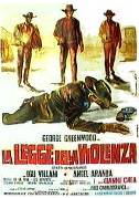 Poster Legge della violenza – Tutti o nessuno