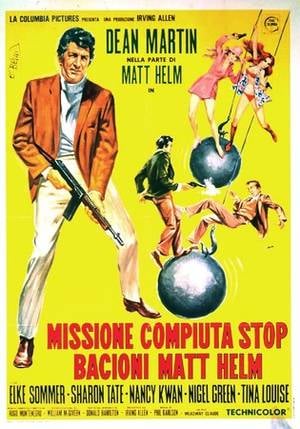 Poster Missione compiuta Stop – Bacioni Matt Helm