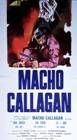 Poster Macho Callagan