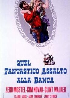 Poster Quel fantastico assalto alla banca