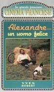 Poster Alexandre, un uomo felice