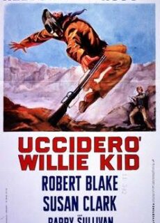 Poster Ucciderò Willie Kid