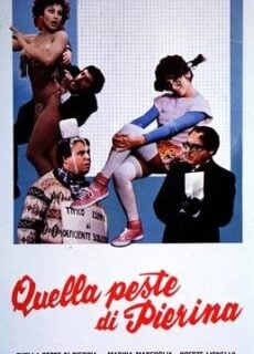 Poster Quella peste di Pierina