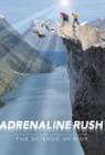 Poster Adrenaline Rush: The Science of Risk