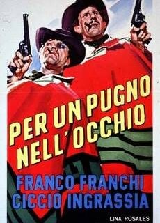 Poster Per un pugno nell’occhio