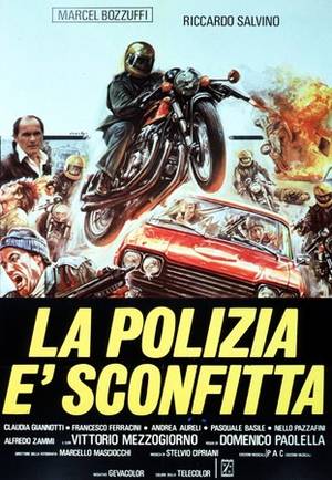 Poster La polizia è sconfitta