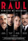 Poster Raul – Diritto di uccidere