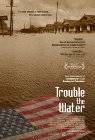 Poster Trouble the Water