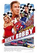 Poster Ricky Bobby: la storia di un uomo che sapeva contare fino a uno