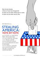 Poster Stealing America Vote by Vote