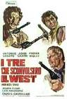 Poster I Tre che sconvolsero il West