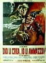 Poster Dio li crea… Io li ammazzo!