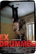 Poster Ex Drummer