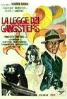 Poster La legge dei gangsters