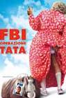 Poster FBI Operazione Tata