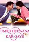 Poster Humko Deewana Kar Gaye