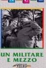 Poster Un militare e mezzo