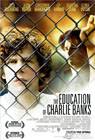 Poster The Education of Charlie Banks