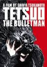 Poster Tetsuo: The Bullet Man