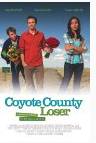 Poster Coyote County Loser