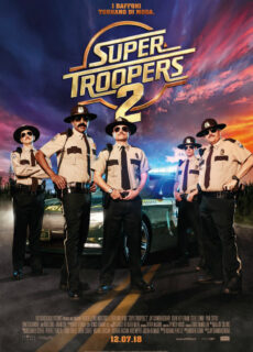 Poster Super Troopers 2