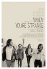 Poster When You’re Strange