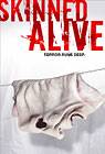 Poster Skinned Alive